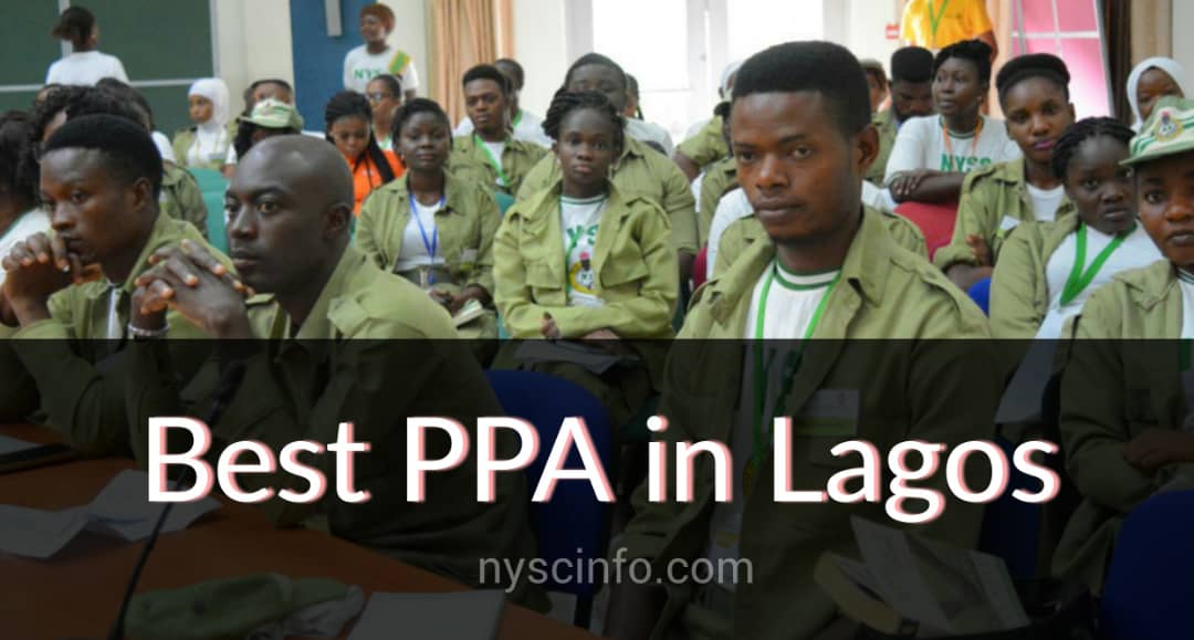 List of best NYSC PPA in Lagos
