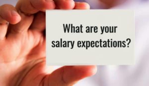 How to answer "What is your salary expectation" interview question