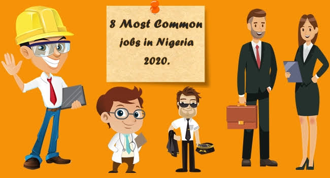 Most Popular Jobs In Nigeria