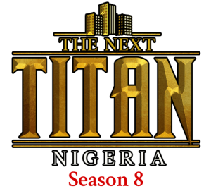 Next Titan Nigeria Season 8