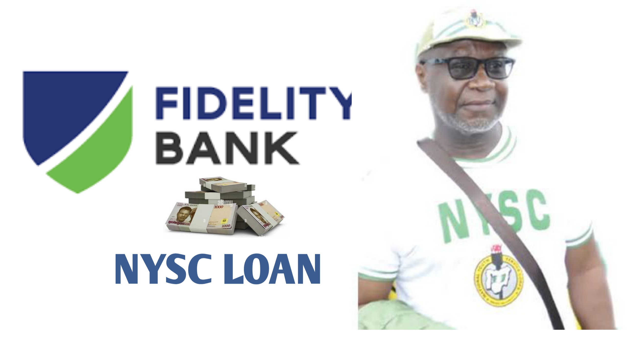 Fidelity Bank NYSC Loan