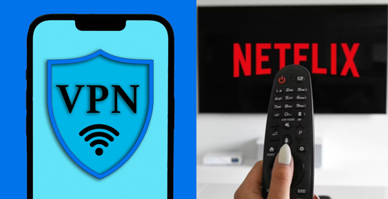 How To Watch Netflix With VPN