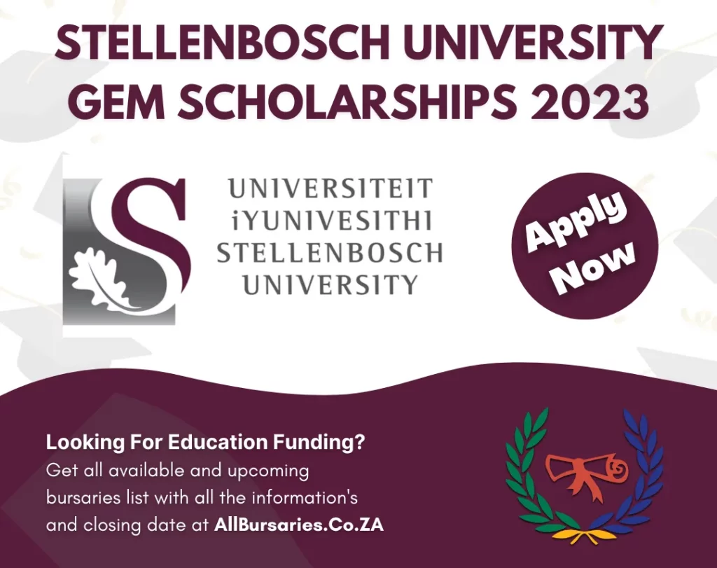 Stellenbosch University GEM Scholarships