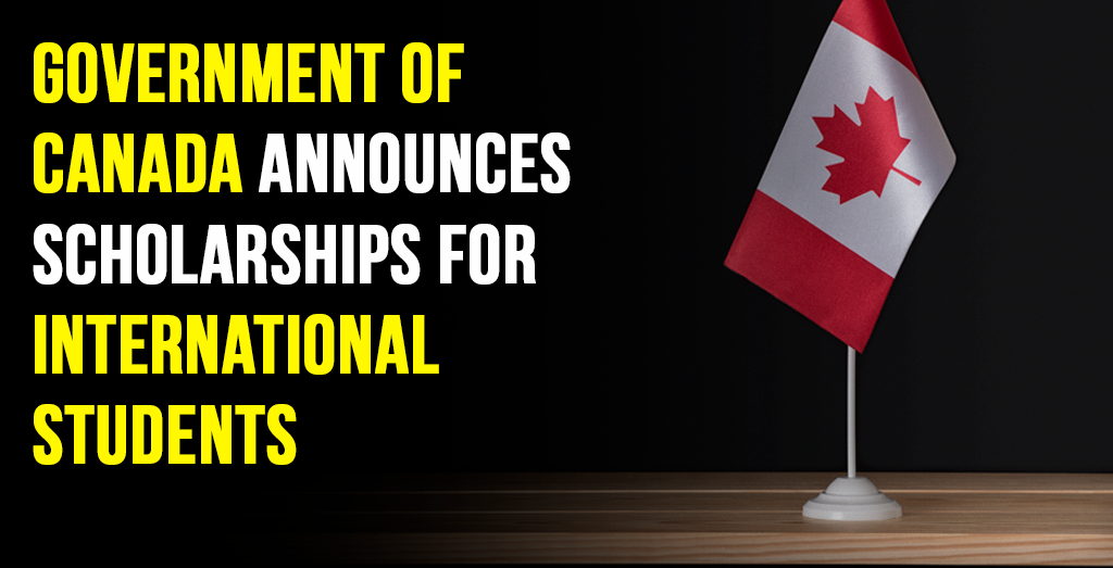 Government Of Canada International Scholarships