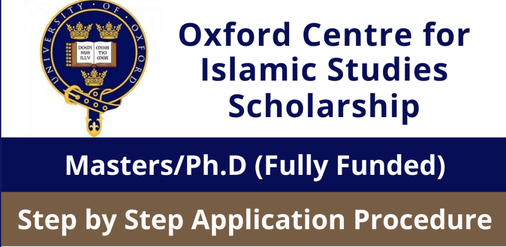 Centre for Islamic Studies Scholarships